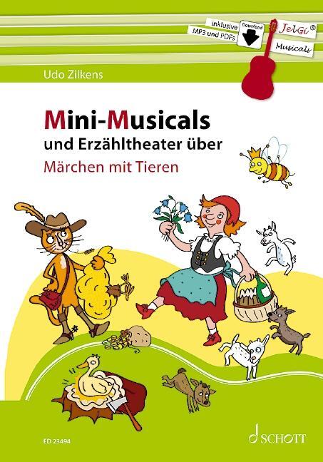 Cover: 9790001214230 | Mini-Musicals und Erzähltheater über Märchen mit Tieren | Udo Zilkens