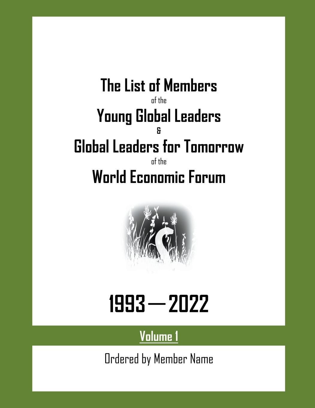 Cover: 9798215040812 | The List of Members of the Young Global Leaders &amp; Global Leaders...