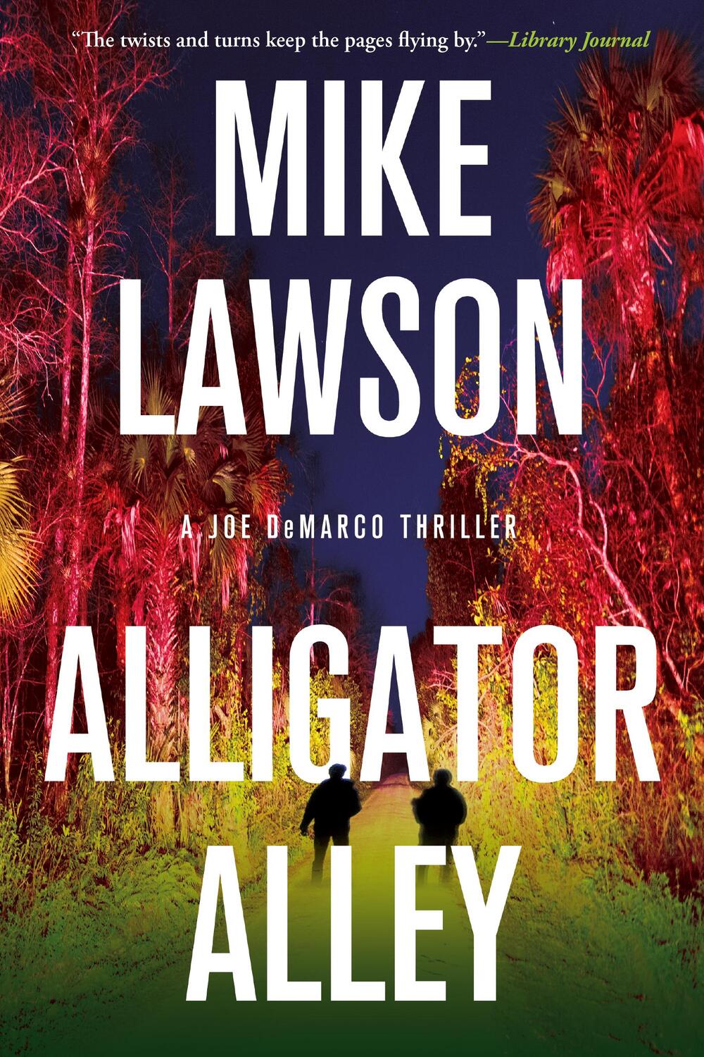 Cover: 9780802162670 | Alligator Alley | A Joe DeMarco Thriller | Mike Lawson | Taschenbuch