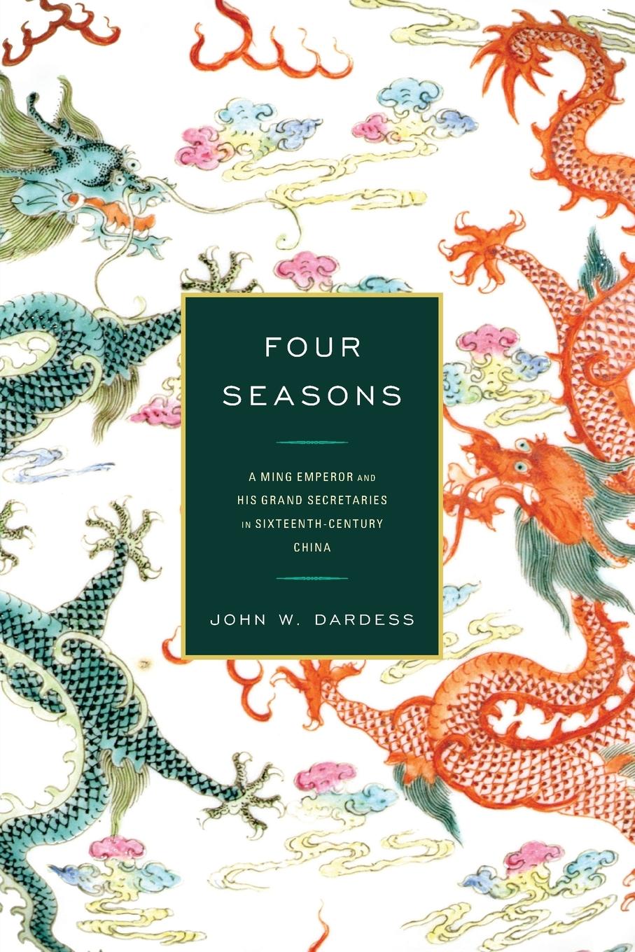 Cover: 9781442265592 | Four Seasons | John W. Dardess | Taschenbuch | Englisch | 2016