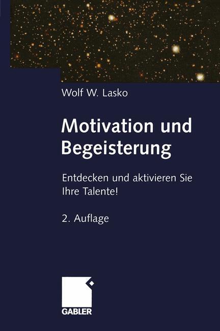 Cover: 9783322829085 | Motivation und Begeisterung | Wolf Lasko | Taschenbuch | Paperback