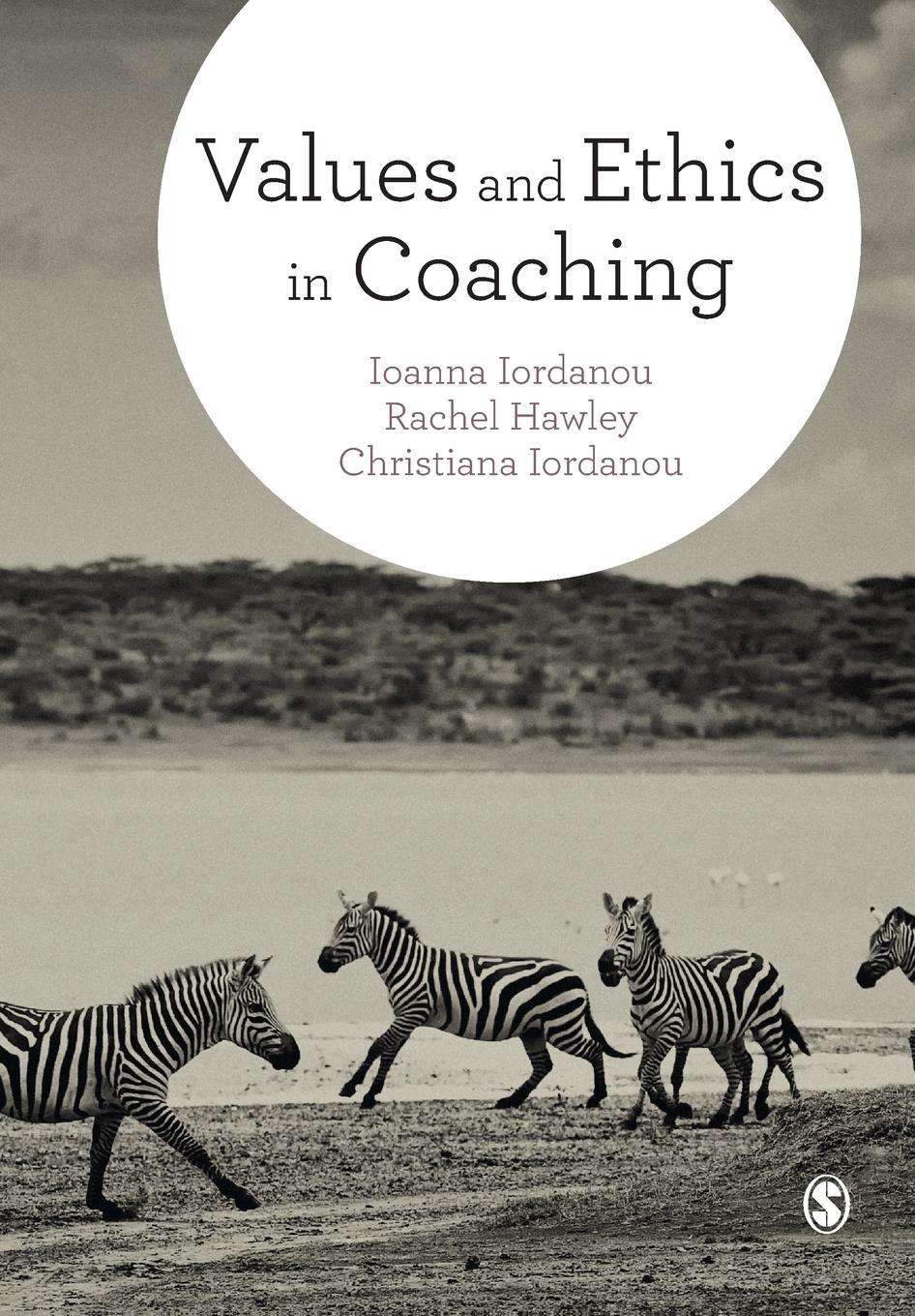 Cover: 9781473919563 | Values and Ethics in Coaching | Ioanna Iordanou (u. a.) | Taschenbuch