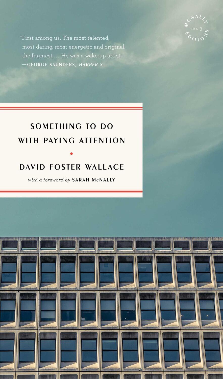 Cover: 9781946022271 | Something to Do with Paying Attention | David Foster Wallace | Buch