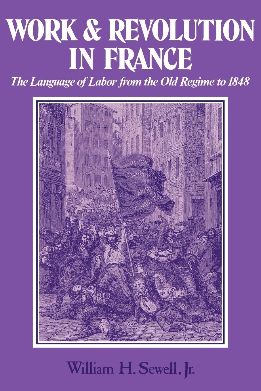 Cover: 9780521299510 | Work and Revolution in France | William Hamilton Jr. Sewell (u. a.)