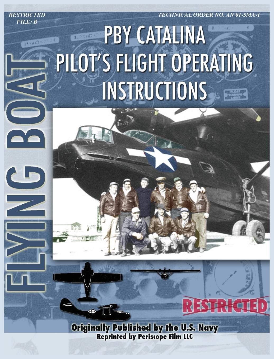 Cover: 9781940453408 | Pby Catalina Pilot's Flight Operating Instructions | Navy (u. a.)