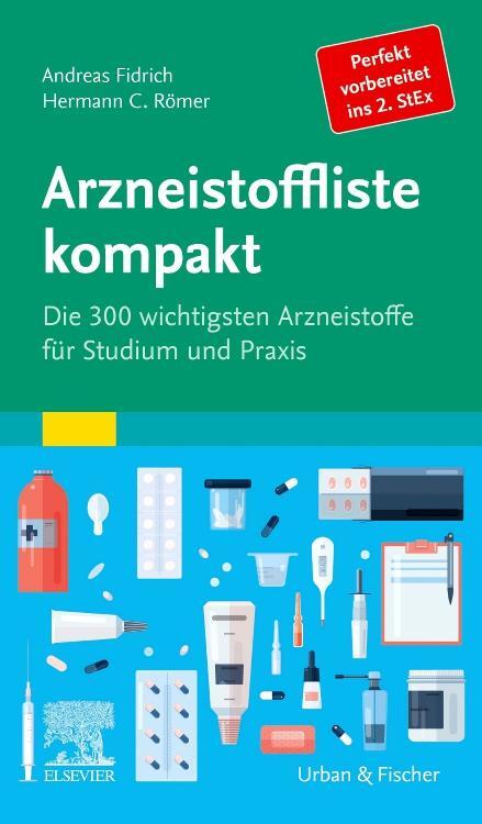 Cover: 9783437443008 | Arzneistoffliste kompakt | Andreas Fidrich (u. a.) | Taschenbuch