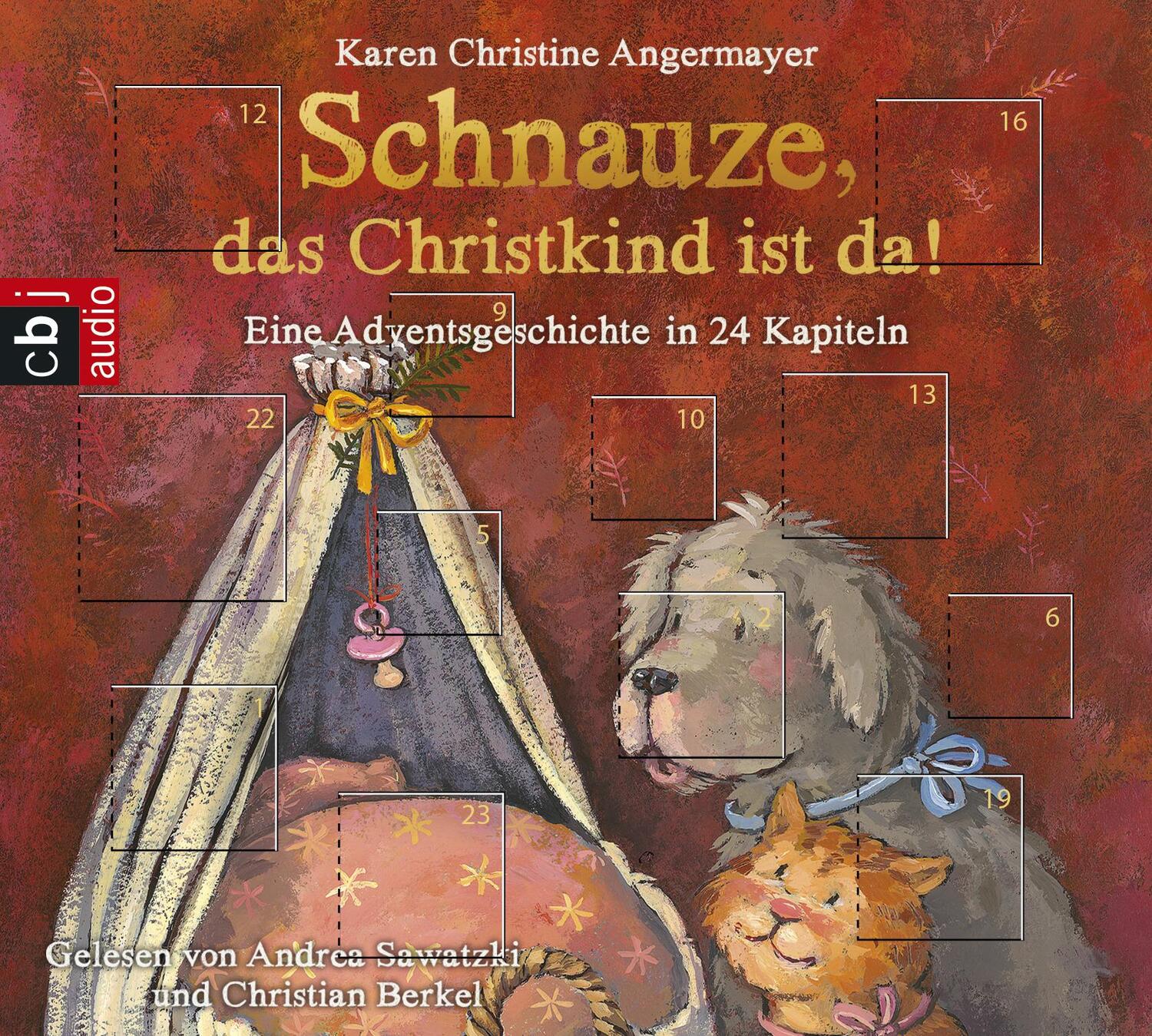 Cover: 9783837134728 | Schnauze, das Christkind ist da! | Karen Christine Angermayer | CD