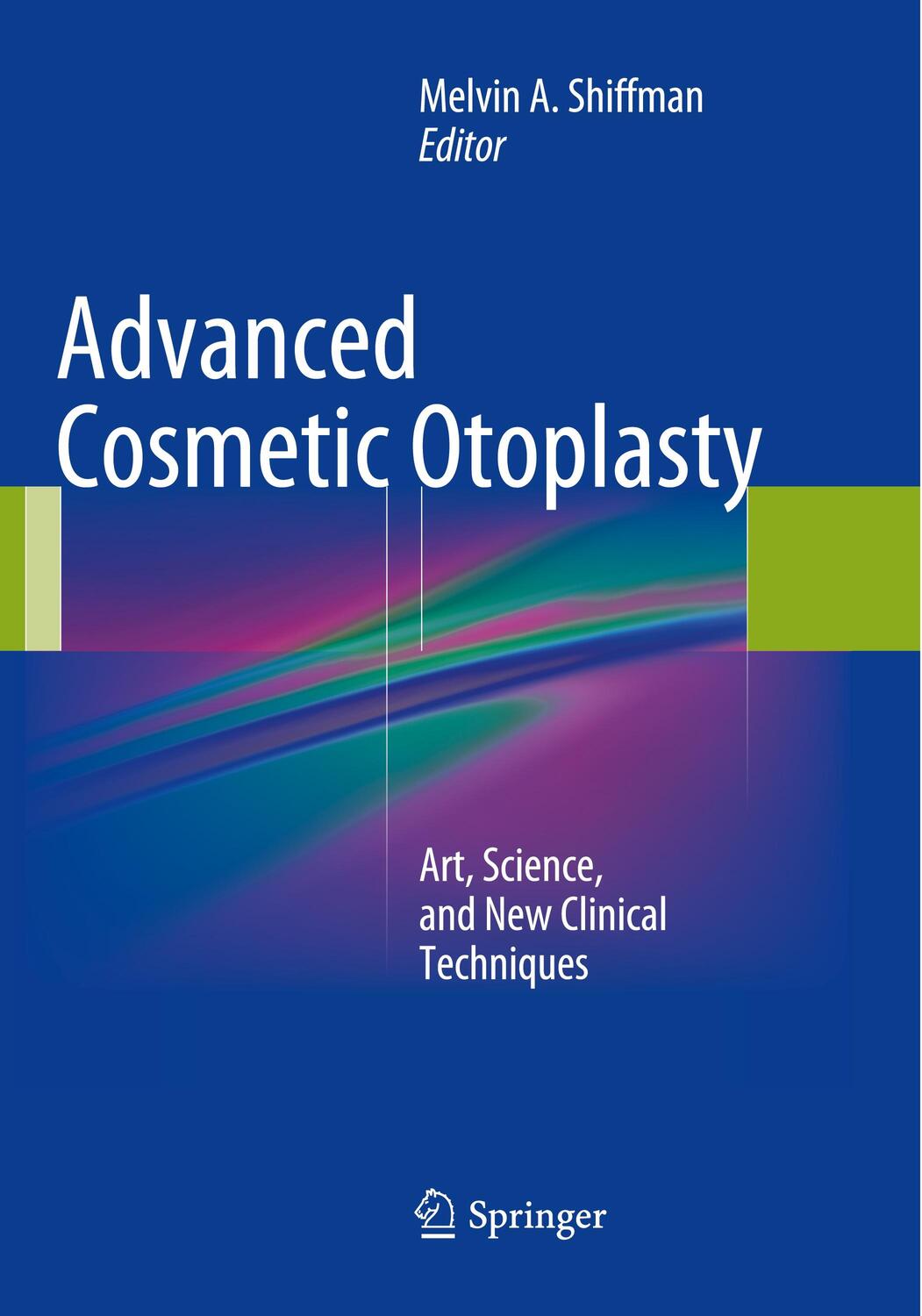 Cover: 9783662521663 | Advanced Cosmetic Otoplasty | Melvin A. Shiffman | Taschenbuch | xiii