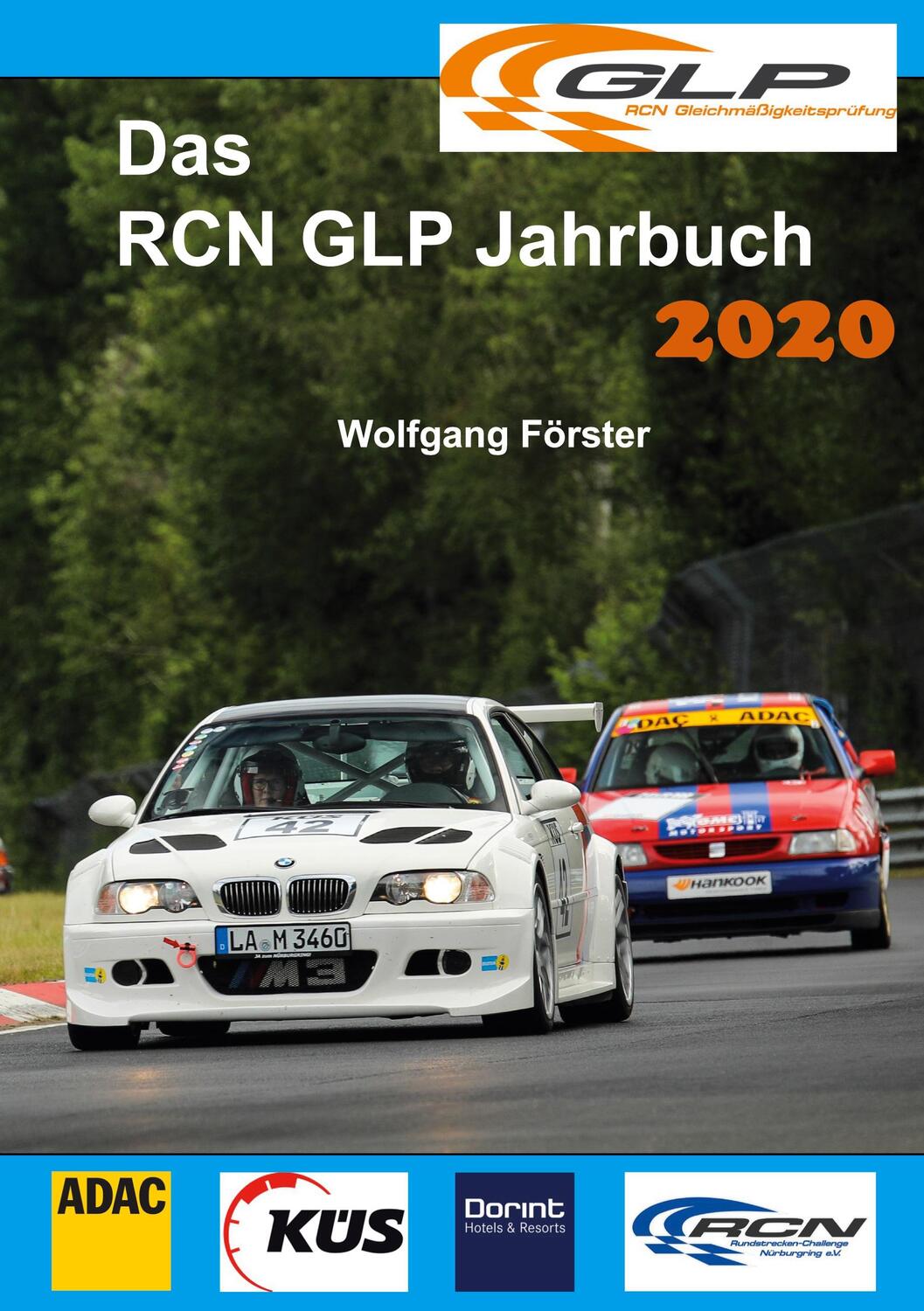 Cover: 9783750498181 | Das RCN GLP Jahrbuch 2020 | Wolfgang Förster | Taschenbuch