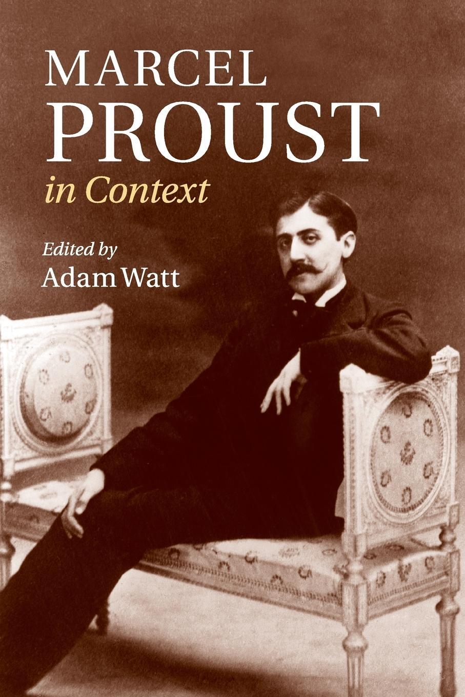 Cover: 9781316626245 | Marcel Proust in Context | Adam Watt | Taschenbuch | Paperback | 2016