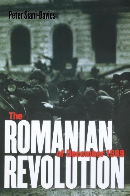 Cover: 9780801473890 | The Romanian Revolution of December 1989 | Peter Siani-Davies | Buch