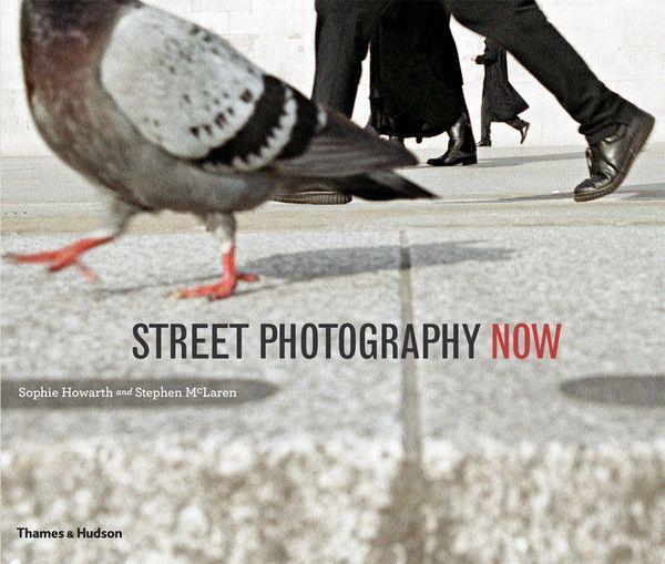 Cover: 9780500289075 | Street Photography Now | Sophie Howarth (u. a.) | Taschenbuch | 2011