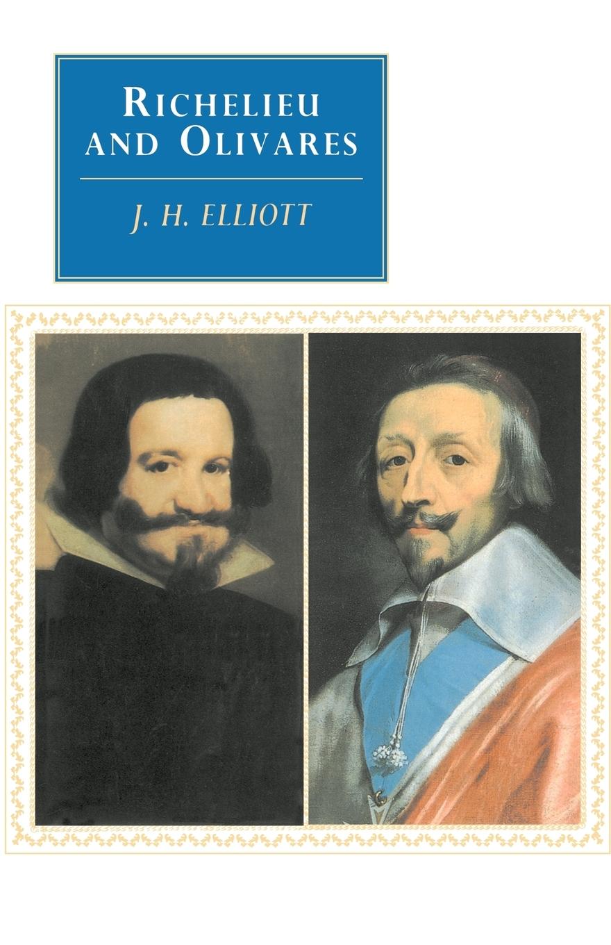 Cover: 9780521406741 | Richelieu and Olivares | John Huxtable Elliott | Taschenbuch | 2003