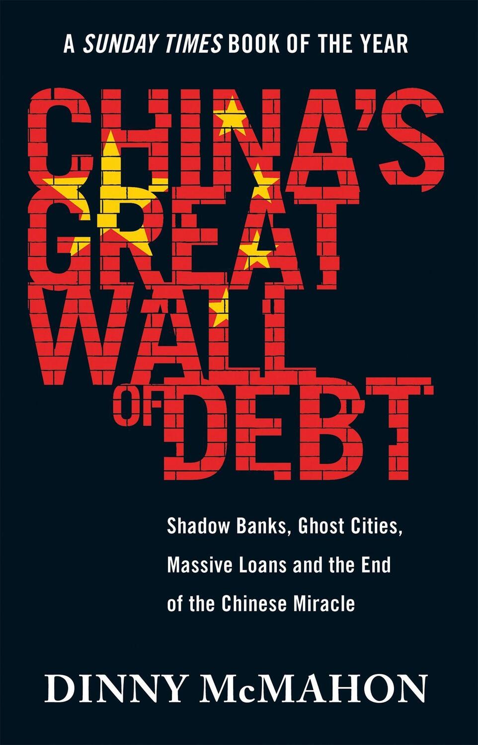 Cover: 9781408710340 | China's Great Wall of Debt | Dinny McMahon | Taschenbuch | XIV | 2019