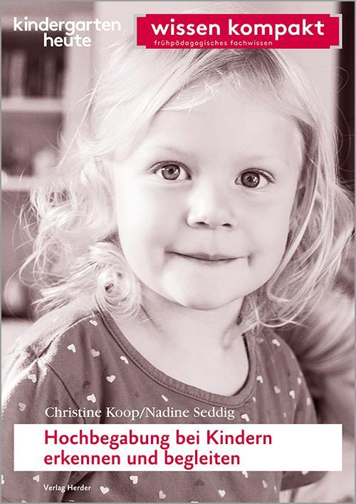 Cover: 9783451003271 | Hochbegabung bei Kindern erkennen und begleiten | Koop (u. a.) | Buch