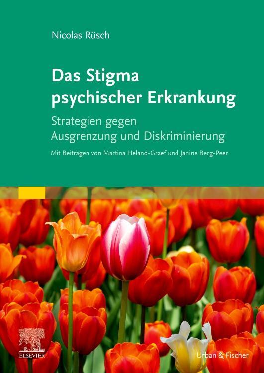 Cover: 9783437235207 | Das Stigma psychischer Erkrankung | Nicolas Rüsch (u. a.) | Buch