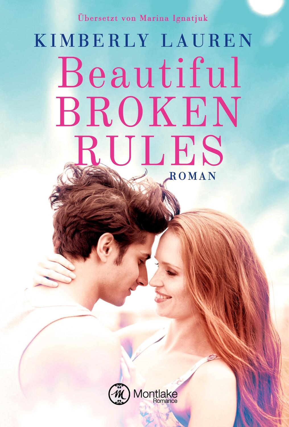 Cover: 9782919800445 | Beautiful Broken Rules | Kimberly Lauren | Taschenbuch | Paperback