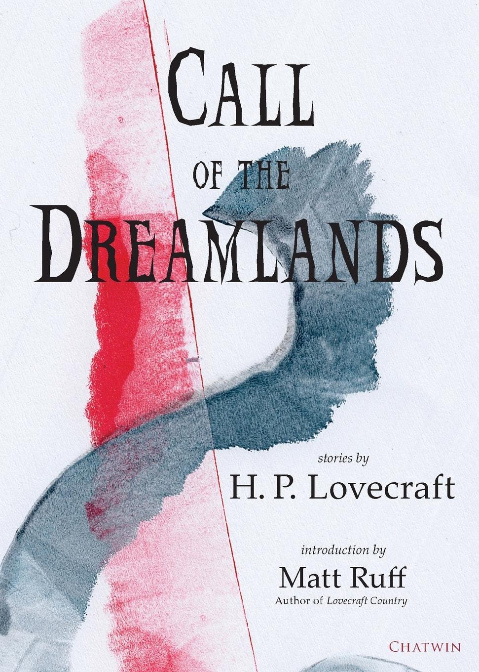 Cover: 9781633981232 | Call of the Dreamlands | Stories by H.P. Lovecraft | H. P. Lovecraft
