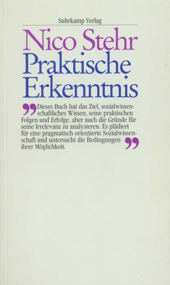 Cover: 9783518581650 | Praktische Erkenntnis | Nico Stehr | Taschenbuch | 239 S. | Deutsch