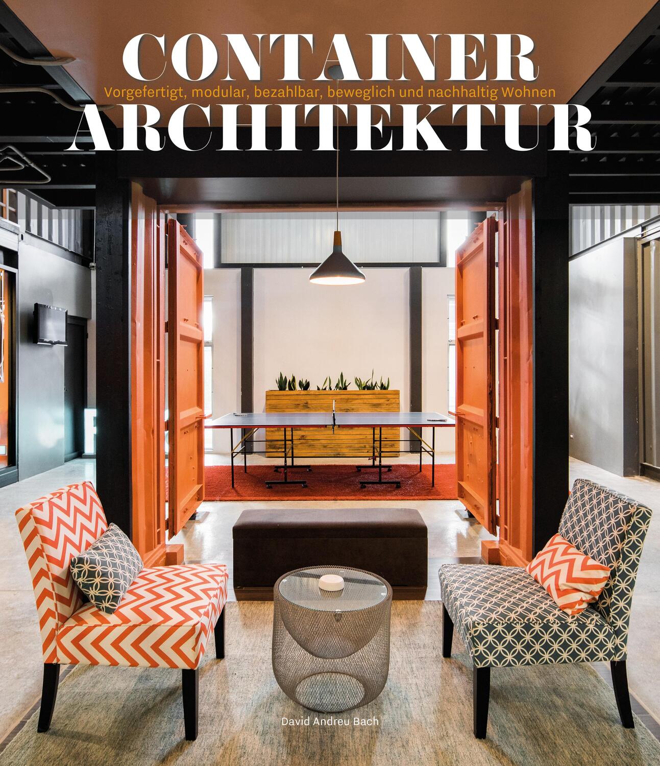 Cover: 9788499366524 | Container Architektur | David Andreu Bach | Buch | Deutsch | 2023