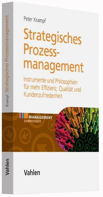 Cover: 9783800651221 | Strategisches Prozessmanagement | Peter Krampf | Buch | VIII | Deutsch