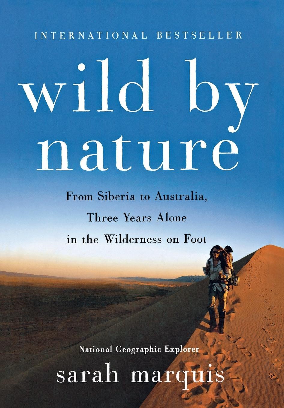 Cover: 9781250081971 | Wild by Nature | Sarah Marquis | Buch | Englisch | 2016 | SMP Trade