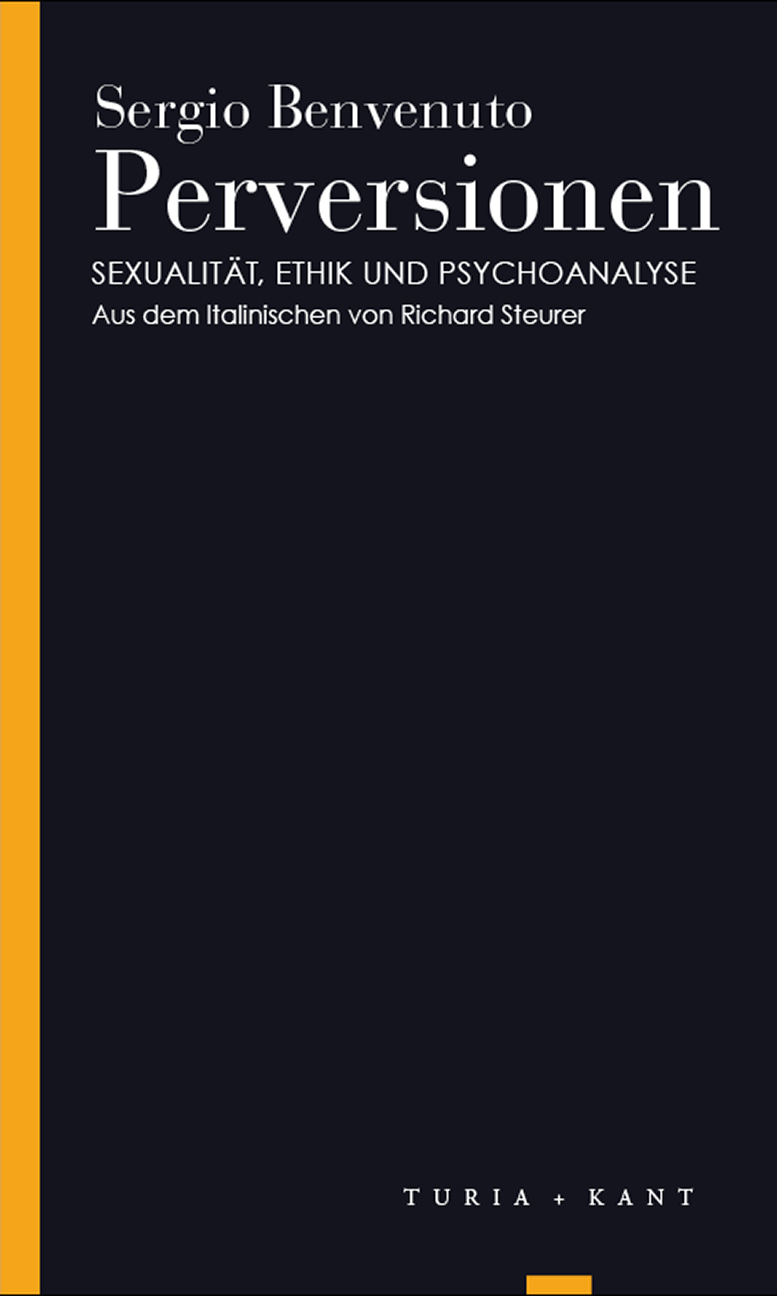 Cover: 9783851329124 | Perversionen | Sexualität, Ethik und Psychoanalyse, Turia Reprint