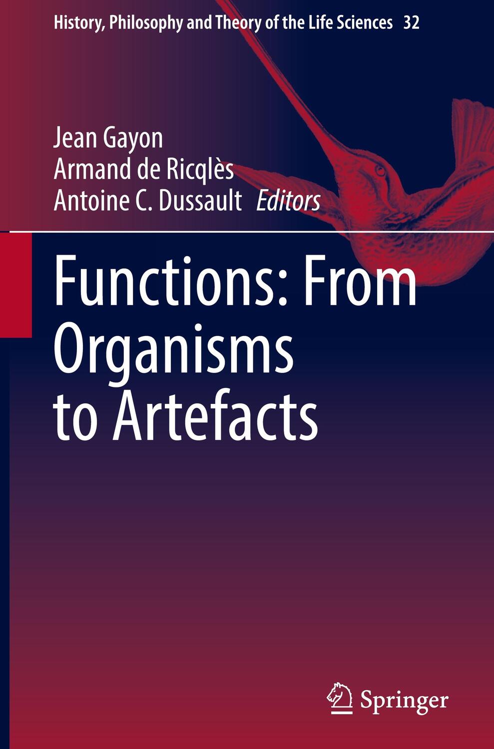 Cover: 9783031312700 | Functions: From Organisms to Artefacts | Jean Gayon (u. a.) | Buch