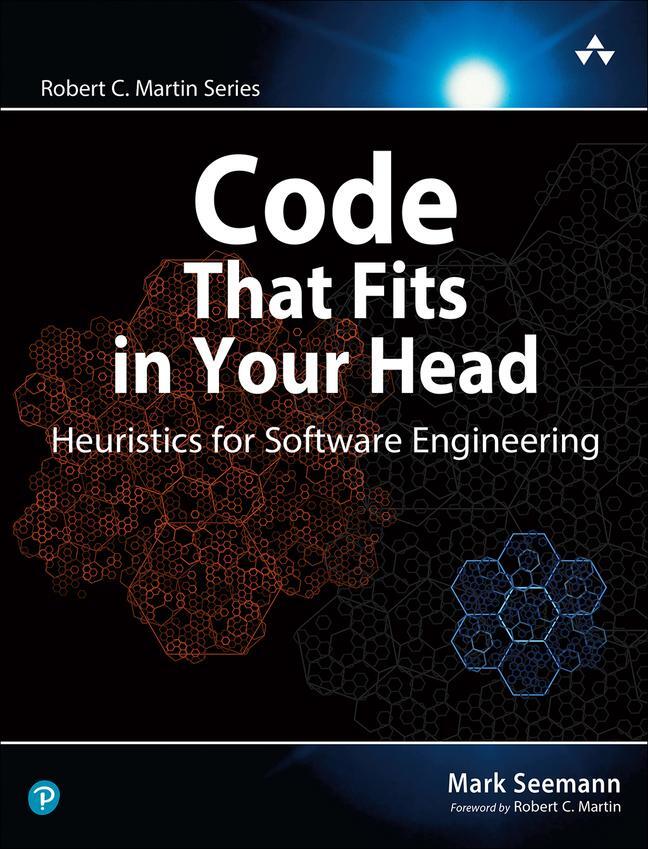 Cover: 9780137464401 | Code That Fits in Your Head | Heuristics for Software Engineering