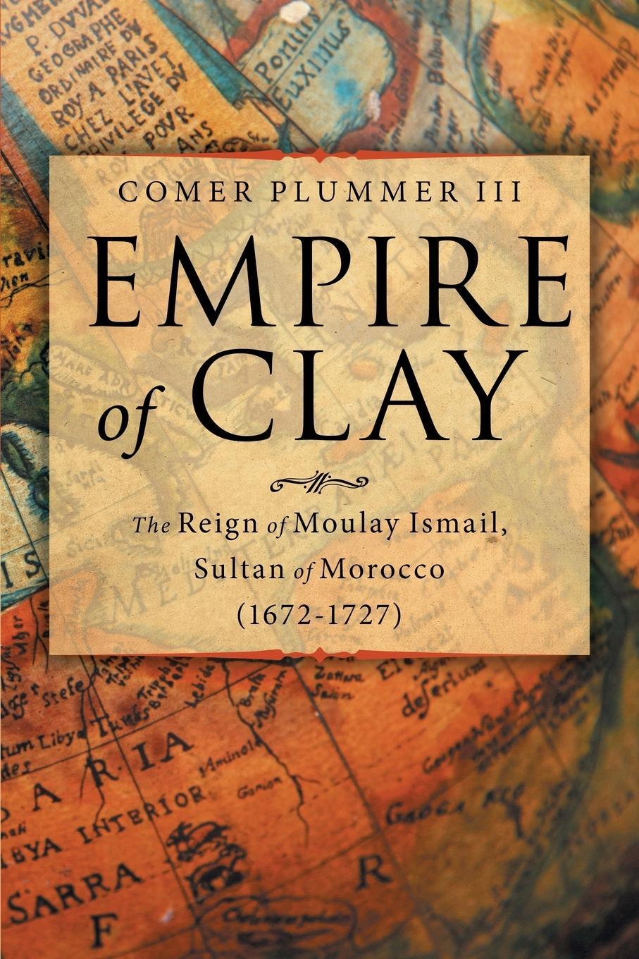Cover: 9781684712601 | Empire of Clay | Comer Plummer III | Taschenbuch | Paperback | 2019