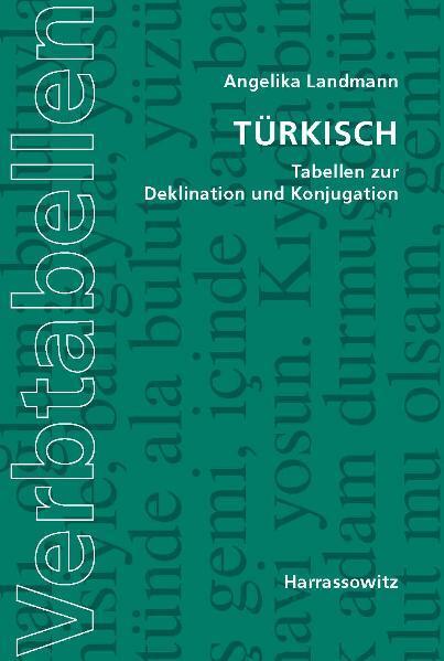 Cover: 9783447061384 | Türkisch. Tabellen zur Deklination und Konjugation | Angelika Landmann