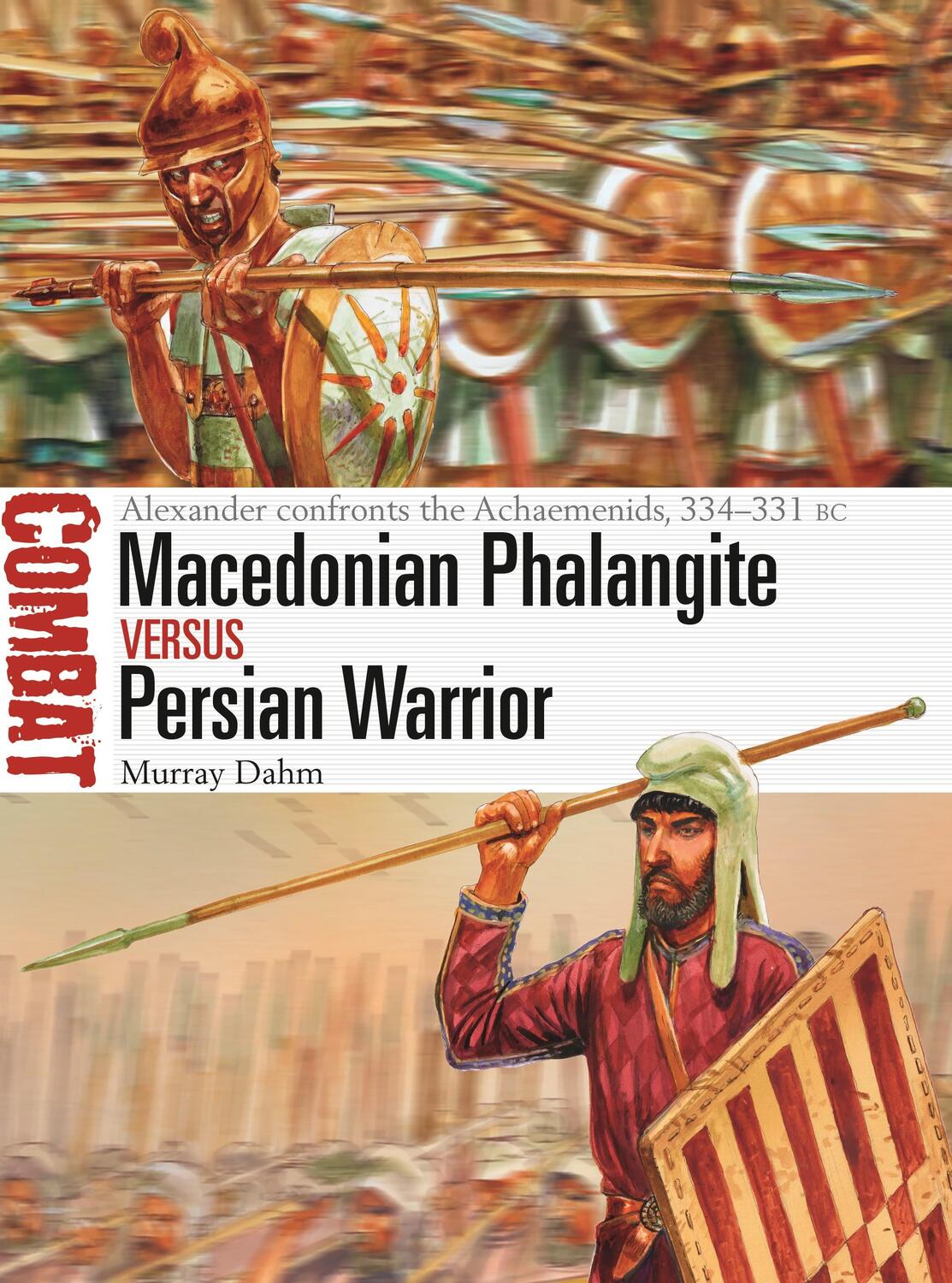 Cover: 9781472831873 | Macedonian Phalangite vs Persian Warrior | Dr Murray Dahm | Buch