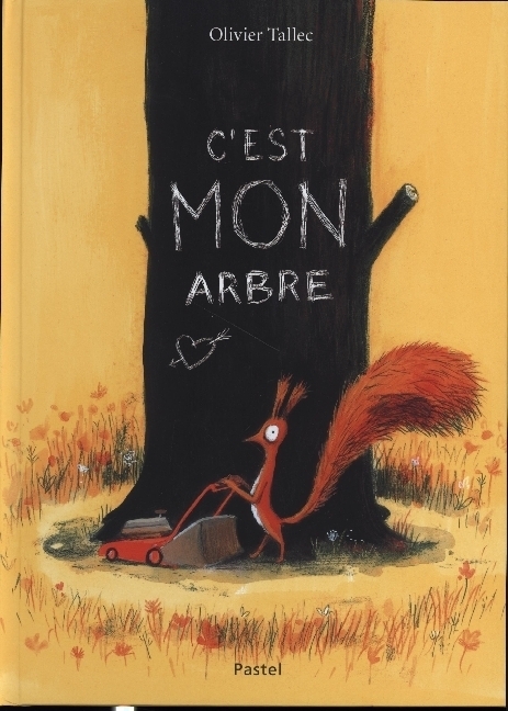 Cover: 9782211301992 | C'est mon arbre | Olivier Tallec | Buch | Französisch | Pastel