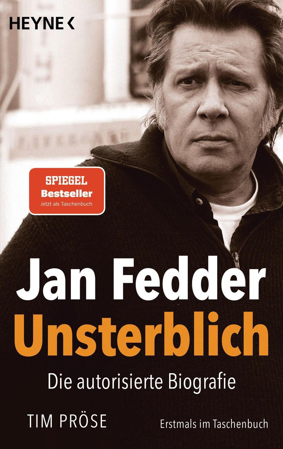 Cover: 9783453605879 | Jan Fedder - Unsterblich | Die autorisierte Biografie | Tim Pröse