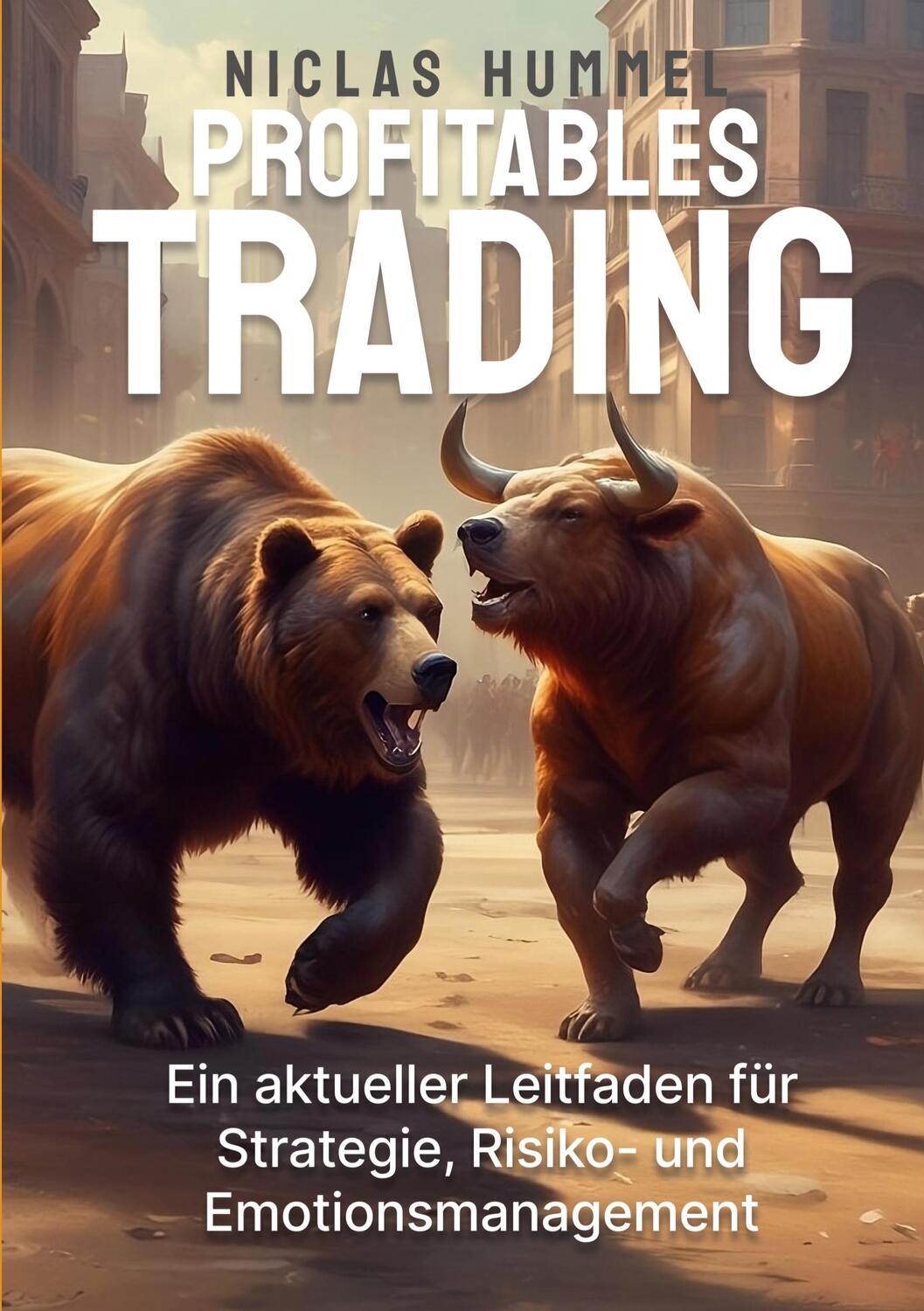 Cover: 9783758373268 | Profitables Trading | Niclas Hummel | Taschenbuch | Paperback | 138 S.