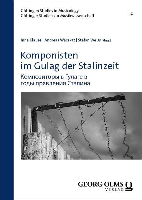 Cover: 9783487166940 | Komponisten im Gulag der Stalinzeit | Inna Klause (u. a.) | Buch