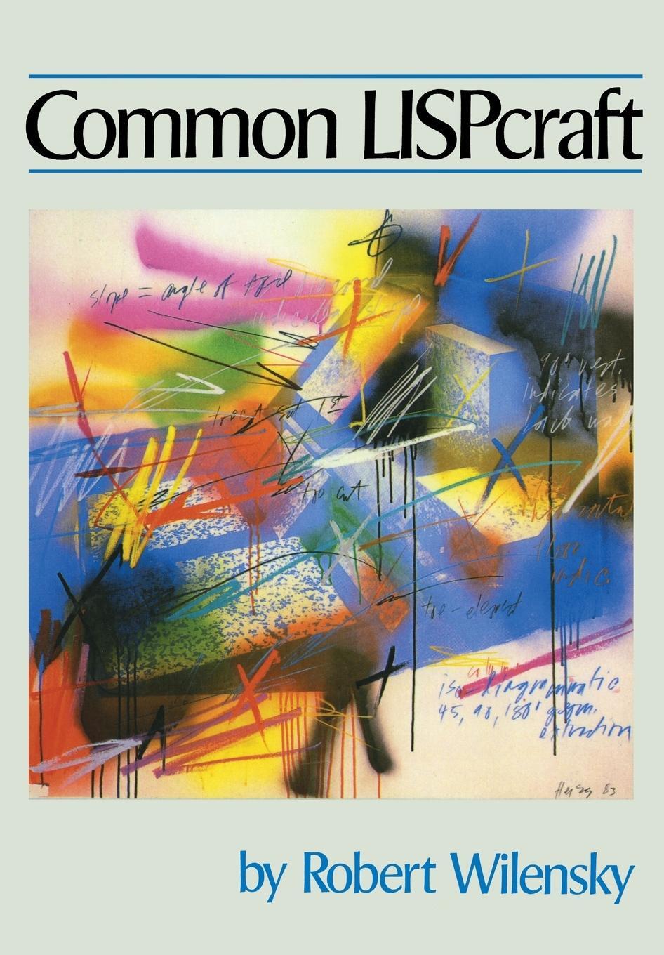 Cover: 9780393955446 | Common Lispcraft | Robert Wilensky | Taschenbuch | Paperback | 1986