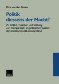 Cover: 9783810025104 | Politik diesseits der Macht? | Dirk Van Den Boom | Taschenbuch | 1999