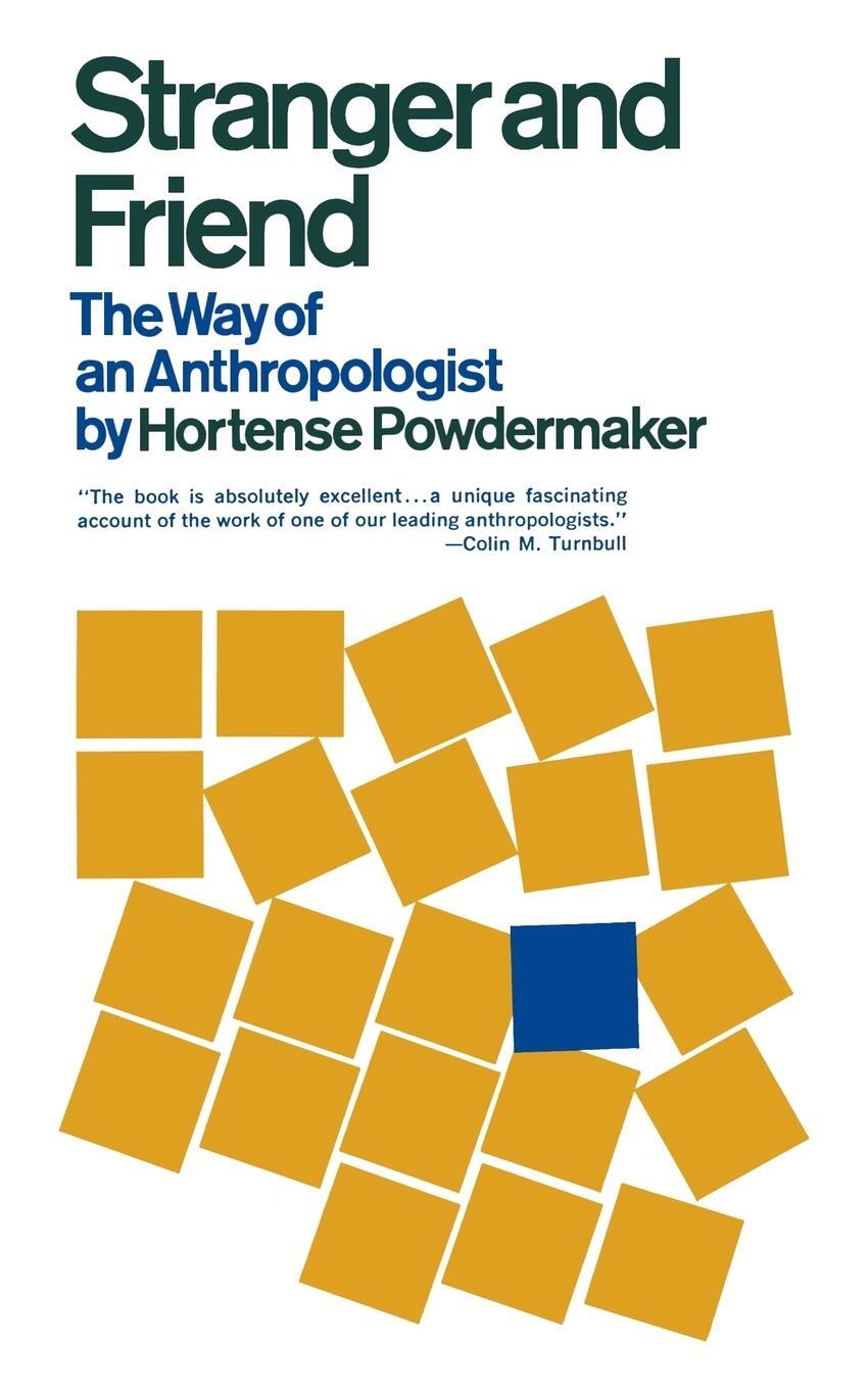 Cover: 9780393004106 | Stranger and Friend | The Way of an Anthropologist | Powdermaker