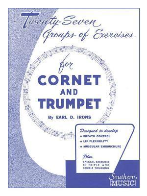 Cover: 9781581060577 | 27 Groups of Exercises: Trumpet | Taschenbuch | Buch | Englisch