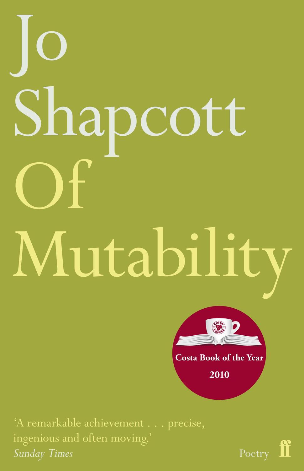 Cover: 9780571254712 | Of Mutability | Jo Shapcott | Taschenbuch | 64 S. | Englisch | 2011