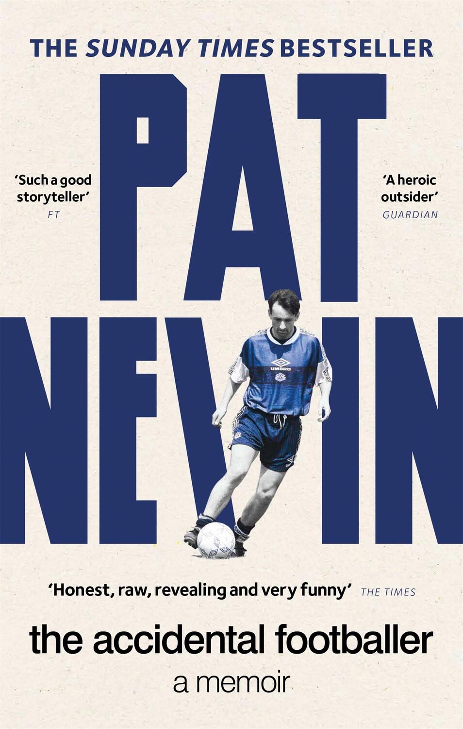 Cover: 9781913183387 | The Accidental Footballer | Pat Nevin | Taschenbuch | Pat Nevin Books