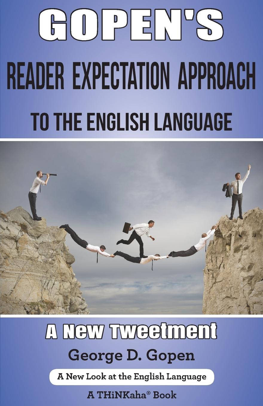 Cover: 9781616991746 | Gopen's Reader Expectation Approach to the English Language | Gopen