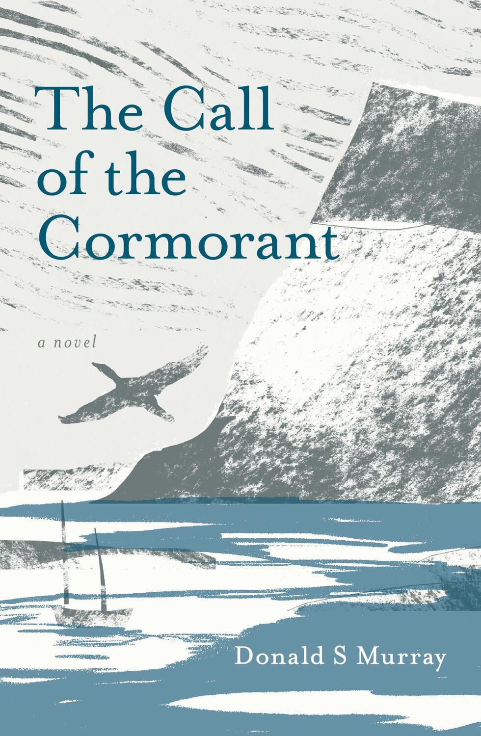 Cover: 9781913393540 | The Call of the Cormorant | Donald S Murray | Taschenbuch | Englisch