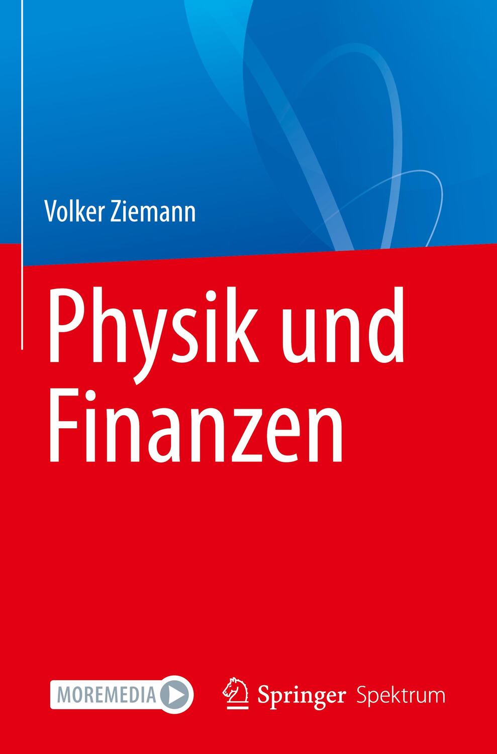 Cover: 9783031369636 | Physik und Finanzen | Volker Ziemann | Taschenbuch | Paperback | ix