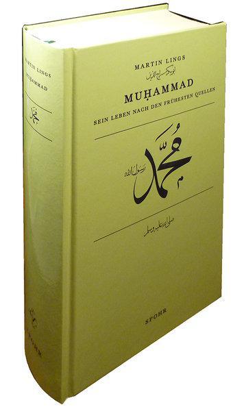 Cover: 9789963400249 | Muhammad | Sein Leben nach den frühesten quellen | Martin Lings | Buch