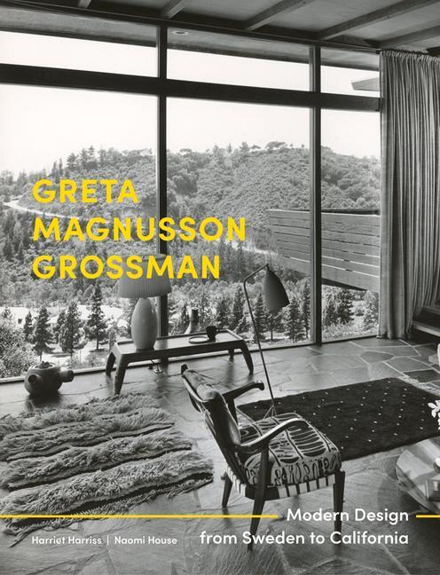 Cover: 9781848223578 | Greta Magnusson Grossman: Modern Design from Sweden to California