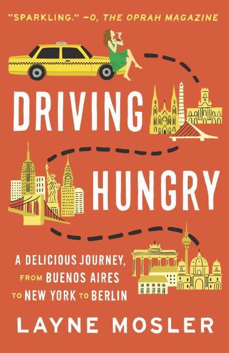 Cover: 9780345802675 | Driving Hungry | Layne Mosler | Taschenbuch | 306 S. | Englisch | 2016