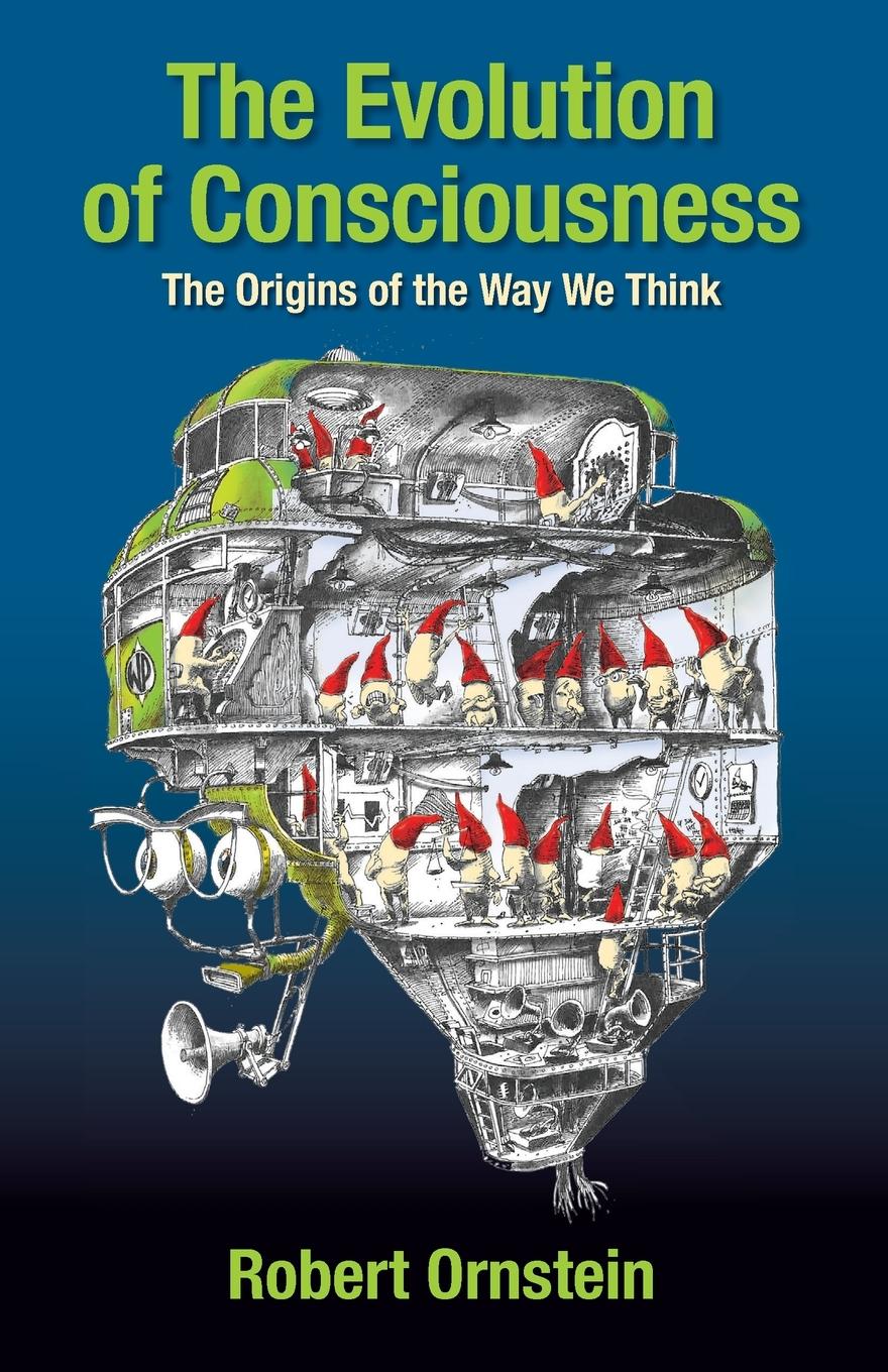 Cover: 9781949358971 | The Evolution of Consciousness | The Origins of the Way We Think