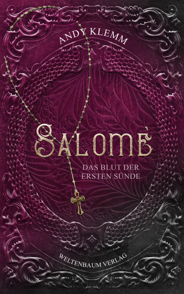 Cover: 9783949640254 | Salome | Das Blut der ersten Sünde | Andy Klemm | Taschenbuch | 2022